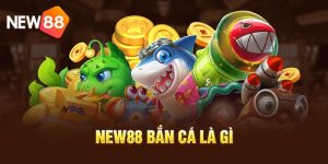 New88 Bắn Cá Là Gì? – Tham Gia Chơi Trải Nghiệm Giải Trí 2 New88 Bắn Cá Là Gì? – Tham Gia Chơi Trải Nghiệm Giải Trí