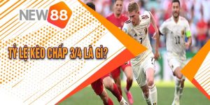 Tỷ Lệ Kèo chấp 3/4 Là Gì? Hướng Dẫn Cách Chơi Chiến Thắng